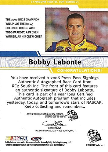AUTOGRAPHED Bobby Labonte 2006 Press Pass Racing CERTIFIED SIGNINGS (# –  Trackside