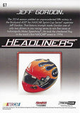 AUTOGRAPHED Jeff Gordon 2015 Press Pass Cup Chase Edition Racing HEADLINERS (#24 Axalta Team) Blue Parallel Insert Signed Collectible NASCAR Trading Card #11/25 with COA and Toploader