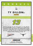 AUTOGRAPHED Ty Dillon 2018 Panini Donruss Racing (#13 Geico Team) Monster Cup Series Germain Racing Signed NASCAR Collectible Trading Card with COA