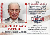 MICHAEL BLOOMBERG 2016 Leaf Decision GOD BLESS AMERICA SUPER FLAG PATCH Rare Reverse Flag Gold Parallel Insert Relic Presidential Politics Collectible Trading Card