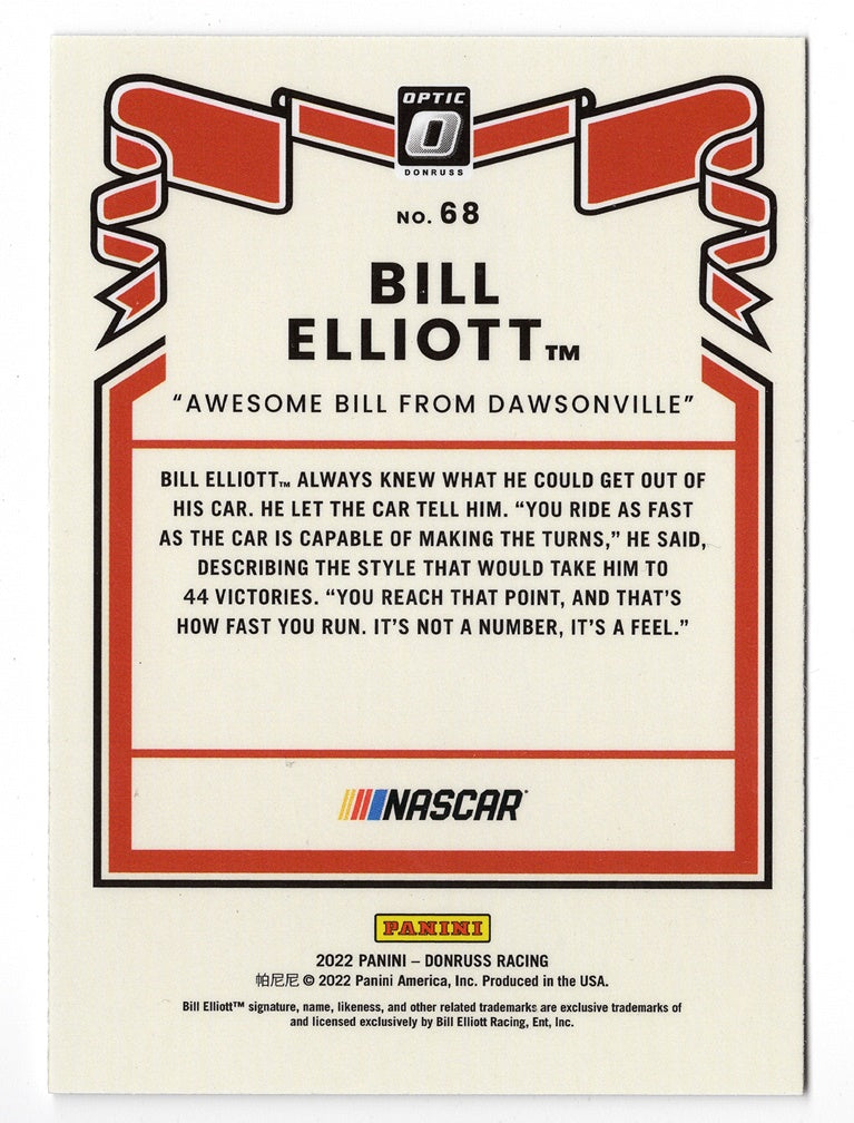 AUTOGRAPHED Bill Elliott 2022 Donruss Optic Racing AWESOME BILL