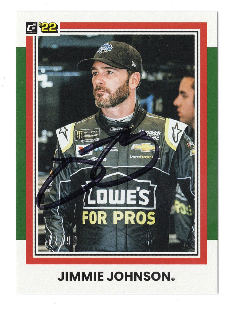 AUTOGRAPHED Jimmie Johnson 2022 Donruss Racing CHAMP (#48 Lowes For Pros)  Rare Green Parallel Insert Signed NASCAR Collectible Trading Card #72/99 