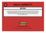 Dale Jarrett 2023 Donruss Racing RETRO Gray Parallel Autographed Collectible - COA Included - New Plastic Toploader and Soft Sleeve Provided