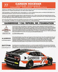 Signed official 8x10 inch NASCAR photo featuring Carson Hocevar's #77 Cal Ripken Sr. Foundation hero card. Each signature is authenticated, and with limited stock available, it's a prized addition to any NASCAR memorabilia collection.