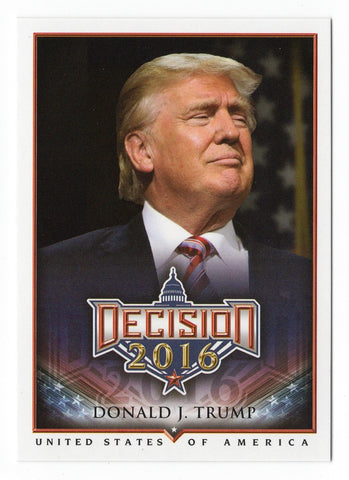 DONALD TRUMP Decision 2016 Politics Official Rookie Card - Rare short print collectible, encapsulating a historic political moment.
