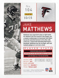 Falcons Rookie Gold Parallel Insert Card - Jake Matthews 2014 Football Card
