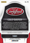 AUTOGRAPHED Cole Custer 2018 Panini Certified Racing (#00 Stewart-Haas Driver) Xfinity Series Chrome Signed Collectible NASCAR Trading Card with COA