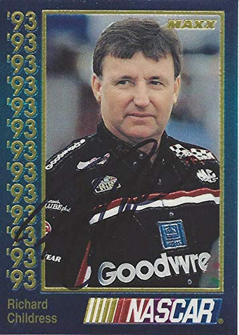 AUTOGRAPHED Richard Childress 1993 Maxx Racing (#3 Goodwrench Car Owner) Vintage Chrome Signed NASCAR Collectible Trading Card with COA