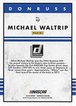 AUTOGRAPHED Michael Waltrip 2018 Panini Donruss Racing BLACK BORDER (#99 Aarons Dream Machine) Monster Cup Series Signed NASCAR Collectible Trading Card with COA