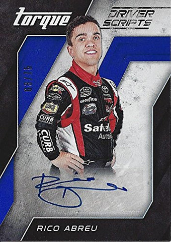RICO ABREU 2016 Panini Torque DRIVER SCRIPTS ROOKIE AUTOGRAPH Camping World Truck Series Insert Collectible NASCAR Trading Card #63/75