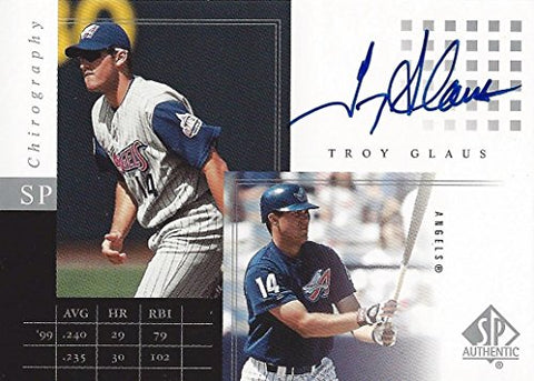 TROY GLAUS 2000 Upper Deck SP Authentic Baseball CHIROGRAPHY CERTIFIED AUTOGRAPH (Anaheim Angels) Vintage Signed MLB Insert Collectible Baseball Trading Card