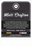 AUTOGRAPHED Matt Crafton 2017 Panini Donruss Racing (Camping World Truck Series) ThorSport Toyota Team Signed NASCAR Collectible Trading Card with COA