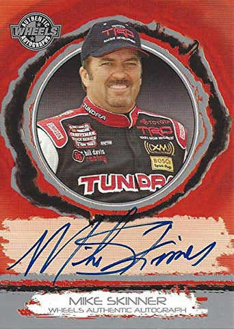 AUTOGRAPHED Mike Skinner 2006 Wheels Racing AUTHENTIC SIGNATURE (Toyota Tundra Team) Craftsman Truck Series Signed Collectible NASCAR Trading Card