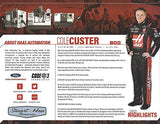 AUTOGRAPHED 2019 Cole Custer #00 Haas Automation Ford Performance (Stewart-Haas Racing) Xfinity Series Driver Signed Collectible Picture 9X11 Inch NASCAR Hero Card Photo with COA