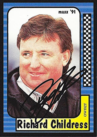 AUTOGRAPHED Richard Childress 1991 Maxx Racing (Rare) RCR Car Owner VINTAGE Signed Collectible NASCAR Trading Card with COA