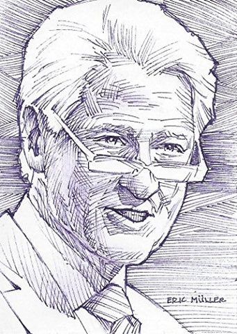 BILL CLINTON Leaf Decision 2016 Politcs AUTHENTIC HAND DRAWN SKETCH CARD (Artist Eric Miller) Democratic Party Extremely Rare Presidential Collectible Rare Sketch Art Political Trading Card #1/1