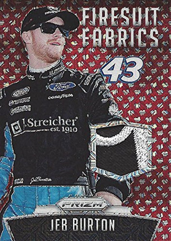 JEB BURTON 2016 Panini Prizm Racing FIRESUIT FABRICS (2-Color Race Used Patch) #43 J. Streicherm Team Red Flag Parallel Insert Collectible NASCAR Trading Card #16/25