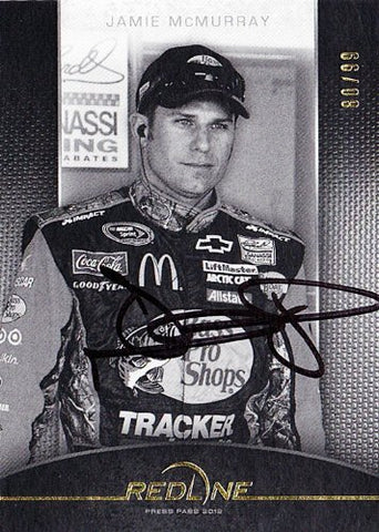 AUTOGRAPHED Jamie McMurray 2012 Press Pass RedLine B&W GOLD PARALLEL (#1 Bass Pro Shop) NASCAR SIGNED Trading Card #80/99 w/COA