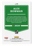 AUTOGRAPHED Alex Bowman 2022 Donruss Racing (#48 Ally Driver) Hendrick Motorsports Signed Collectible NASCAR Trading Card with COA