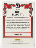 AUTOGRAPHED Bill Elliott 2022 Donruss Racing AWESOME BILL FROM DAWSONVILLE (Rare Gray Parallel Insert) Signed Collectible NASCAR Trading Card with COA