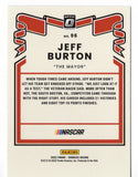 AUTOGRAPHED Jeff Burton 2022 Donruss Optic Racing THE MAYOR Signed Collectible NASCAR Trading Card with COA