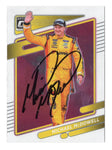 AUTOGRAPHED Michael McDowell 2022 Donruss Optic Racing (#34 Loves Team) Signed NASCAR Collectible Trading Card with COA