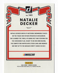 AUTOGRAPHED Natalie Decker 2022 Donruss Racing NAT (#23 Red Street Records) Xfinity Series Signed NASCAR Collectible Trading Card with COA