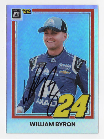 AUTOGRAPHED William Byron 2022 Donruss Optic Racing RARE SILVER PRIZM (#24 Axalta Team) Insert Signed NASCAR Collectible Trading Card with COA
